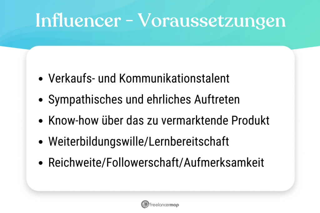 Voraussetzungen, die für den Influencer gelten
